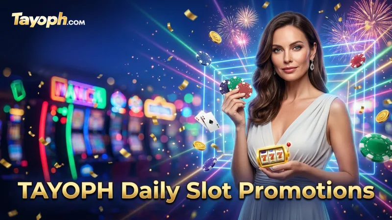 claim-tayoph-s-daily-slot-promotions-for-boosted-gameplay