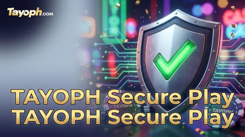 tayoph-ensures-secure-and-responsible-gaming-tools